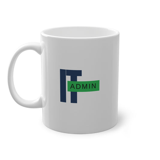 Kaffeetasse IT Admin -  Wir Retten Täglich Leben